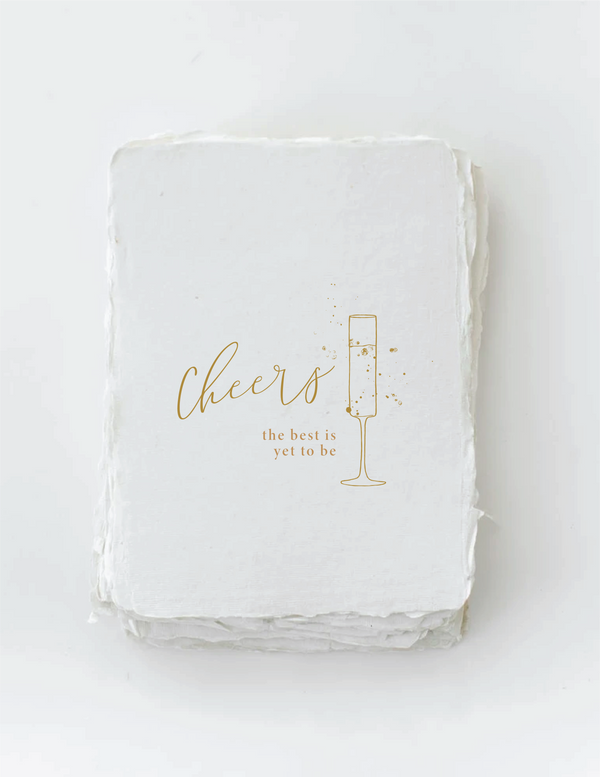 Cheers. The best is yet to be.  - New Year. Greeting Card